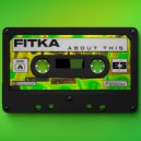 FITKA - Only Fuck With The P90 (Original Mix)