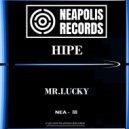 Mr.lucky - Hipe Dupe (Tech C Remix)