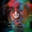 NEUROTIKER - COMBAT OBSCURA (Original Mix)
