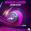 Jolyon Petch - Spinning Around