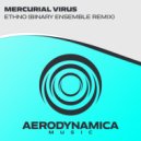 Mercurial Virus - Ethno