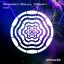 Resonance Obscura, Teiterium - Loser (Original Mix)
