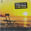Bergwall & DJ Strid Ft. Åkerlund - All About The Music