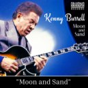 Kenny Burrell - Moon and Sand
