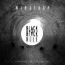 Mindtrap - Black Black Hole ()