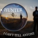 Hunter - Would You Like Some Company