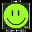 Swarov - Ocean Breeze (Original Mix)
