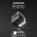 Hivanova - Melancholy (Terra V. Remix)