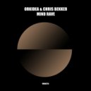 Orkidea, Chris Bekker - Mind Rave
