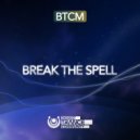 BTCM - Break The Spell