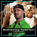 Bloodhound Gang - The Bad Touch (Giovi Bootleg Extended)