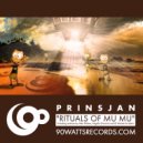 PrinsJan - Rituals Of Mu Mu