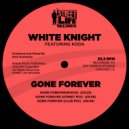 White Knight - Gone Forever (Club Mix)