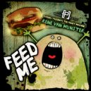 Rene Van Munster - Feed Me
