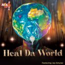 DJ MIKE FEVA - Heal Da World ()
