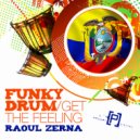 Raoul Zerna & Angel Alanis - Get The Feeling