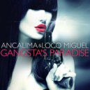 Ancalima - Gangsta\'s Paradise (Extended Mix)