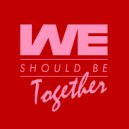 Kevin McKay, J.Pe Bruna, 88HATS & Adiel Mora - We Should Be Together