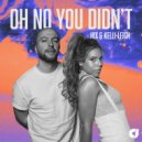 Hix, Kelli-Leigh - Oh No You Didn\'t (Clear Six Remix)