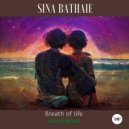Sina Bathaie, CamelVIP - Breath Of Life (Kroto Remix)