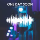 Druggers - One Day Soon