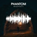 ModParty - Phantom