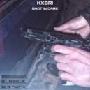 KXBRI - SHOT IN DARK ()