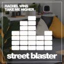 Rachel Wins - Take Me Higher