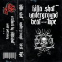GARDIBEAT - GRYAZNYYYUG / KILLASHOT UNDERGROUND BEATTAPE VOL.1 ()