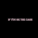 kriss beneton - if you be the cash
