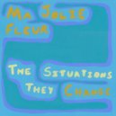 MA Jolie Fleur & Shane Graham - The Situations, They Change (Love Is Fire series #2) (feat. Shane Graham) ()