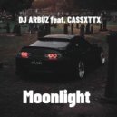 DJ АРБУЗ & CASSXTTX - Moonlight