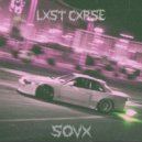 LXST CXRSE & Sovx - Midlnight