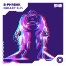 B-Phreak - Get Dirty (Original Mix)