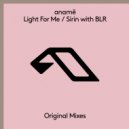 anamē (SE) - Light For Me