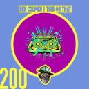 Ben Colmen - Shakka Laka (Original Mix)