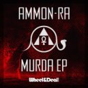 Ammon-Ra - Murda
