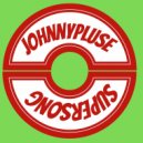 Johnny Pluse - Supersong (Radio Mix)