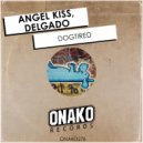 Angel Kiss, Delgado - Dogtired (Radio Edit)