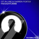 1st in Line & Darren Porter - Thoughtcrime (Extended Mix)