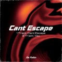 Da Fokin - Cant Escape (Original Mix)