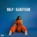 Calla - SELF-SABOTAGE (Original Mix)