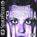 Stunbreaks - Parasomnia (Original Mix)