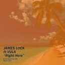 James Lock ft Vula - Right Here (Extended Club Mix)