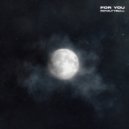 ROYALTYBULL - FOR YOU ()
