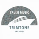 Trimtone - Paradise (Original Mix)