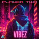 Player Two - My Dancing Queen (Original Mix)