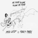 Imaad Wasif - Mr. Fear So Long (Money Mark Rework Instrumental)