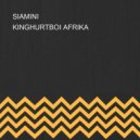 KINGHURTBOI AFRIKA - SIAMINI ()