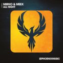 Mirko & Meex - All Night
